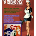 Imagen de la noticia “Ya tenemos chica”, el viernes 16 de marzo en el Centro Cultural