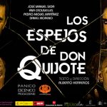 Imagen de la noticia Teatro: “Los espejos de Don Quijote”