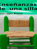 “Enseñanzas de una silla”, presentación literaria Imagen de la noticia “Enseñanzas de una silla”, presentación literaria