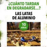 Imagen de la noticia 1 lata de aluminio tarda 10 años en degradarse