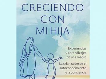 Imagen de la noticia Presentación literaria: “Creciendo con mi hija”