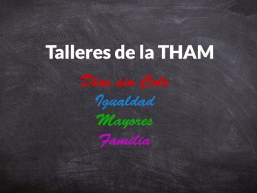 Talleres y actividades de la THAM del mes de abril Imagen de la noticia Talleres y actividades de la THAM del mes de abril