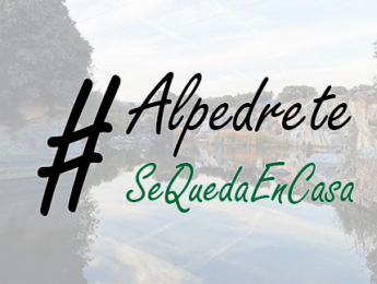 Imagen de la noticia Estrenamos canal en YouTube para seguir contigo : #AlpedreteSeQuedaEnCasa