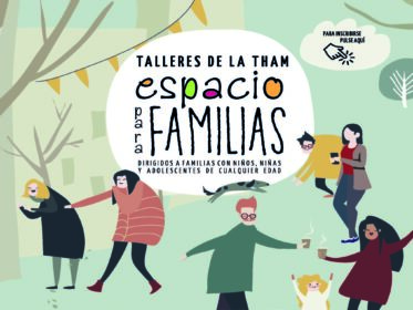 Monográficos de la THAM. Espacio para familias Imagen de la noticia Monográficos de la THAM. Espacio para familias