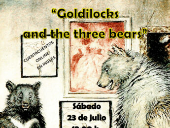 Imagen de la noticia Cuentacuentos online en inglés “Goldilocks and the three bears”