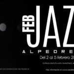 Imagen de la noticia I Festival Alpedrete FEBJAZZ, siete conciertos y mucho más