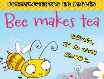 Imagen de la noticia Cuentacuentos en inglés “Bee makes tea”