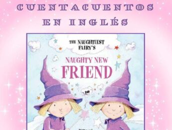 Imagen de la noticia Cuentacuentos en inglés “The naughtiest fairy´s naughty new friend”