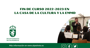 La Casa de la Cultura y la EMMD celebran el fin de curso con un programa repleto de actividades Imagen de la noticia La Casa de la Cultura y la EMMD celebran el fin de curso con un programa repleto de actividades