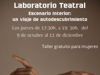 Taller Laboratorio Teatral: escenario interior, un viaje de autodescubrimiento” Imagen de la noticia Taller Laboratorio Teatral: escenario interior, un viaje de autodescubrimiento”