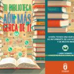 Imagen de la noticia La Biblioteca Municipal abre su nuevo canal de WhatsApp para estar más cerca de sus usuarios