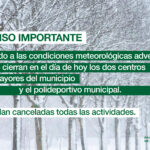 banner 373x280 inclemencias poli y centros mayores 2 2 01.jpg Imagen de la noticia Los dos centros de mayores del municipio y el polideportivo municipal permanecerán cerrados el día de hoy, 28 de enero