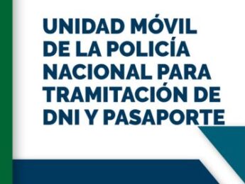 Unidad móvil de la Policía Nacional para DNI y pasaporte. Información de interés Imagen de la noticia Unidad móvil de la Policía Nacional para DNI y pasaporte. Información de interés