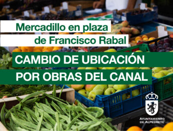 Imagen de la noticia Mercadillo de plaza de Francisco Rabal. Cambio de ubicación por obras del Canal