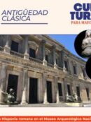 Salida cultural para Mayores “La Hispania Romana en el Museo Arqueológico Nacional” Imagen de la noticia Salida cultural para Mayores “La Hispania Romana en el Museo Arqueológico Nacional”