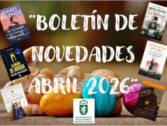 Imagen de la noticia Boletín de novedades de abril de 2026. Biblioteca Municipal