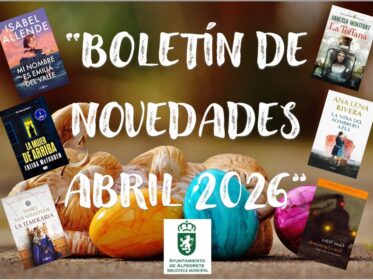 Imagen de la noticia Boletín de novedades de abril de 2026. Biblioteca Municipal