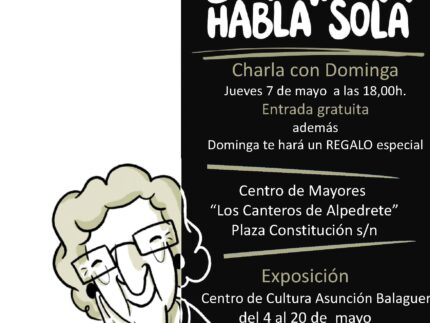 Imagen de la noticia La vejez según Dominga Habla sola