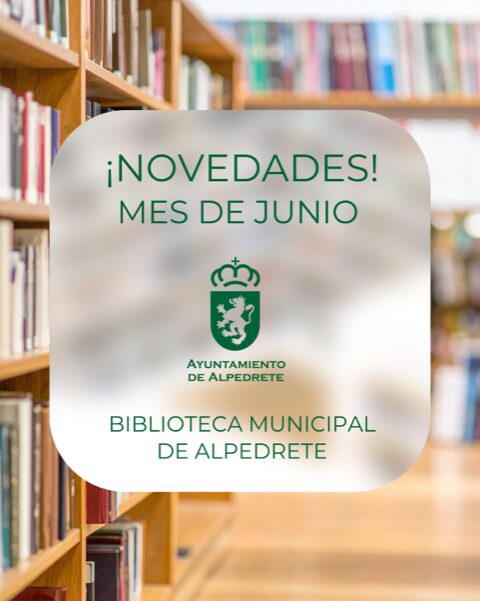Imagen de la noticia Boletín de novedades de junio de 2026. Biblioteca Municipal