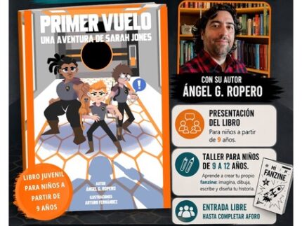 Imagen de la noticia Primer vuelo, una aventura de Sarah Jones. Presentación del libro más taller.