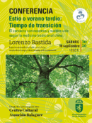 Conferencia “Estío o verano tardío: Tiempo de transición” Imagen de la noticia Conferencia “Estío o verano tardío: Tiempo de transición”